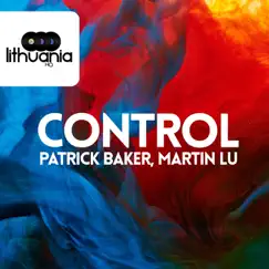 Control - Single by Patrick Baker & Martin Lu album reviews, ratings, credits