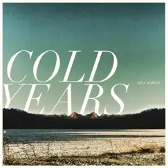 Mile Marker - EP by Cold Years album reviews, ratings, credits