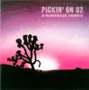 Pickin' on U2: A Bluegrass Tribute album lyrics, reviews, download