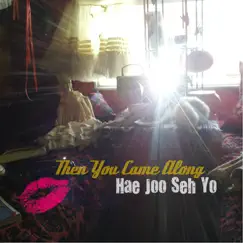 Hae Joo Seh Yo Song Lyrics
