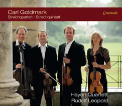 Goldmark: String Quartet in B-Flat Major, Op. 8 & String Quintet in A Minor, Op. 9 by Haydn Quartet & Rudolf Leopold album reviews, ratings, credits