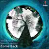 Come Back - Single album lyrics, reviews, download