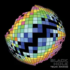 BLACK HOLE - Single by Tsuki Amano album reviews, ratings, credits