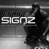 Signz (feat. Whodini) [Solo & P-Money Remix] song lyrics