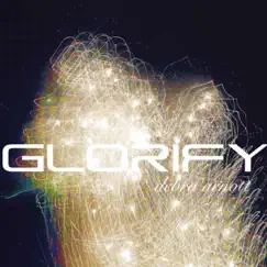 Glorify - Single by Debra Arnott album reviews, ratings, credits
