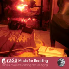 Rasa Living Presents Music for Reading: Transquil Music for Reading & Lounging by Donna D'Cruz album reviews, ratings, credits