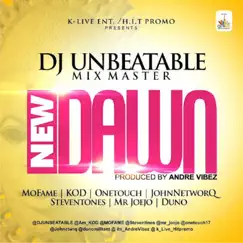 New Dawn (feat. K.O.D, Mofame, Mr Joejo, John Networq, StevenTones, Duno & OneTouch) Song Lyrics