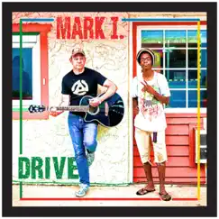 Drive - Single by Mark I album reviews, ratings, credits