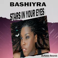 Stars in Your Eyes - Single by Bashiyra album reviews, ratings, credits