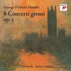 Händel: 6 Concerti grossi, Op. 3 by Tafelmusik album reviews, ratings, credits