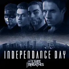Independance Day - Single by It Lives, It Breathes album reviews, ratings, credits