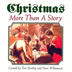 Christmas: More Than a Story by Tom Hartley & Dave Williamson album reviews, ratings, credits