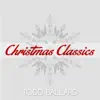 Christmas Classics - Single album lyrics, reviews, download