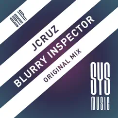 Blurry Inspector - Single by J.Cruz album reviews, ratings, credits