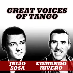 Great Voices of Tango by Edmundo Rivero & Julio Sosa album reviews, ratings, credits