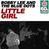 Little Girl (Remastered) - Single album lyrics, reviews, download