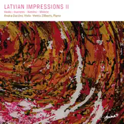 Latvian Impressions II by Andra Darzins & Ventis Zilberts album reviews, ratings, credits