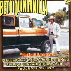 Rafael Lucero by Beto Quintanilla album reviews, ratings, credits