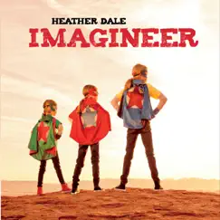 Imagineer by Heather Dale album reviews, ratings, credits