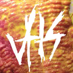 Choking On the Fruit - Single by VHS album reviews, ratings, credits