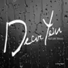 Dear You - Single album lyrics, reviews, download