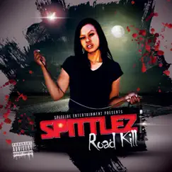 Roadkill by Spittlez album reviews, ratings, credits