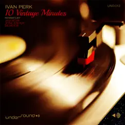10 Vintage Minutes by Ivan Perk album reviews, ratings, credits