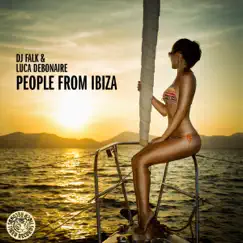 People from Ibiza - Single by DJ Falk & Luca Debonaire album reviews, ratings, credits