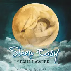 Sleep Easy by Paul Lawler album reviews, ratings, credits
