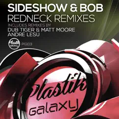 Redneck Remixes - Single by Sideshow & Bob album reviews, ratings, credits