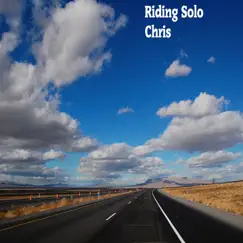 Riding Solo by Chris album reviews, ratings, credits