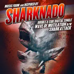 Sharknado Double A-Side Single (Music from and Inspired By) - Single by Sebastian Robertson, Barnaby Austin & Daniel Davies album reviews, ratings, credits