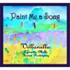 Paint Me a Song album lyrics, reviews, download