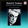 Russian Piano School: Heinrich Neuhaus, Vol. 4 album lyrics, reviews, download