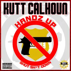 Handz Up - Single by Kutt Calhoun album reviews, ratings, credits