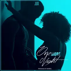 One More Night - Single by Jux album reviews, ratings, credits