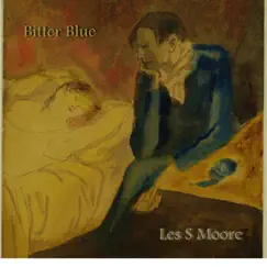 Bitter Blue by Les. S. Moore. album reviews, ratings, credits