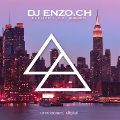 Electrified (feat. Becky) - Single by DJ Enzo.ch album reviews, ratings, credits