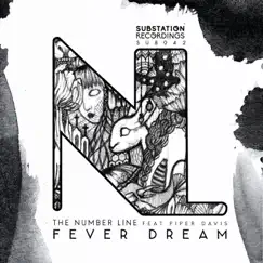 Fever Dream EP by The Number Line album reviews, ratings, credits