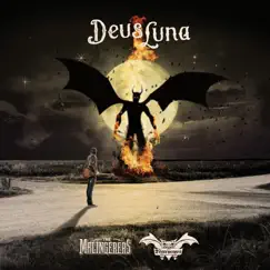 Deus Luna by The Malingerers & The Destructors album reviews, ratings, credits