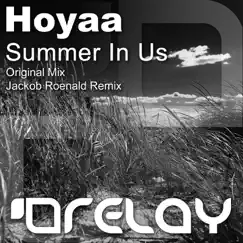 Summer in Us (Jackob Roenald Remix) Song Lyrics