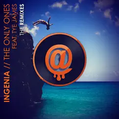 The Only Ones (The Remixes) - Single by Ingenia album reviews, ratings, credits