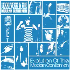 Evolution of the Modern Gentlemen - EP by Lexxi Vexx & the Modern Gentlemen album reviews, ratings, credits