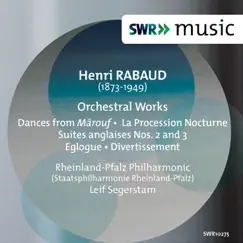 Rabaud: Orchestral Works by Staatsphilharmonie Rheinland-Pfalz & Leif Segerstam album reviews, ratings, credits
