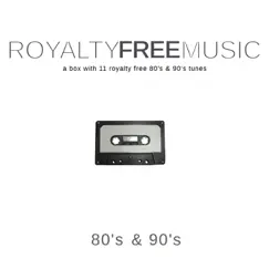 Royalty Free Music: 80's & 90's by Royalty Free Music Maker album reviews, ratings, credits