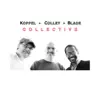 Koppel + Colley + Blade Collective album lyrics, reviews, download