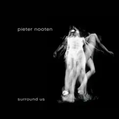 Surround Us by Pieter Nooten album reviews, ratings, credits