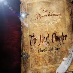 Next Chapter by Da Preachaman album reviews, ratings, credits