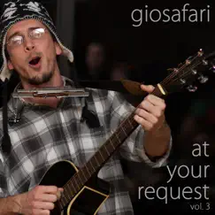 GioSafari At Your Request Vol. 3 by GioSafari album reviews, ratings, credits