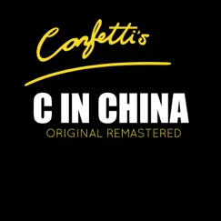 C In China (Remastered Extended Mix) Song Lyrics